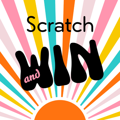 Scratch Off Promotion!!